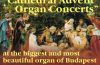 Advent Organ Concerts St Stephen's Cathedral Budapest